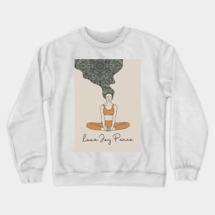 Love Joy Peace Mandala Yoga Girl Crewneck Sweatshirt